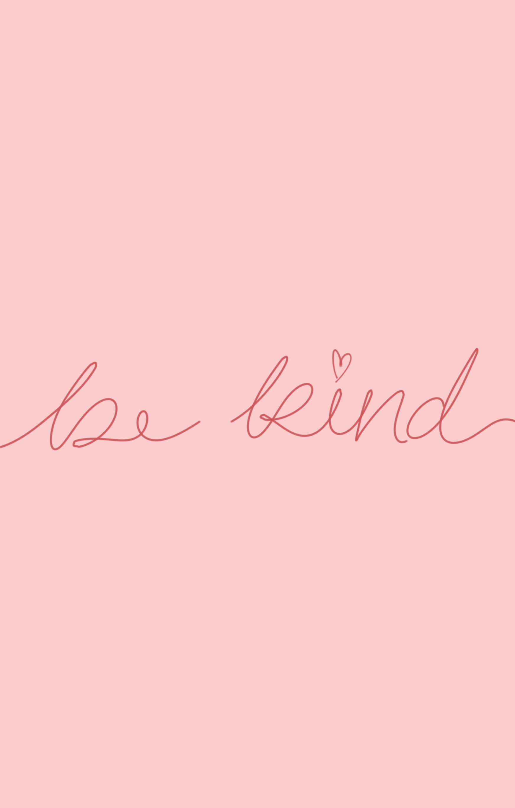 be kind ръкописен текст на розов фон Тапет