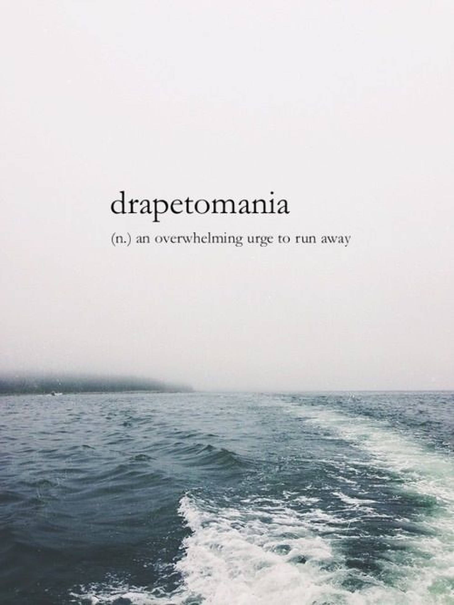 Естетична дума Drapetomania Тапет