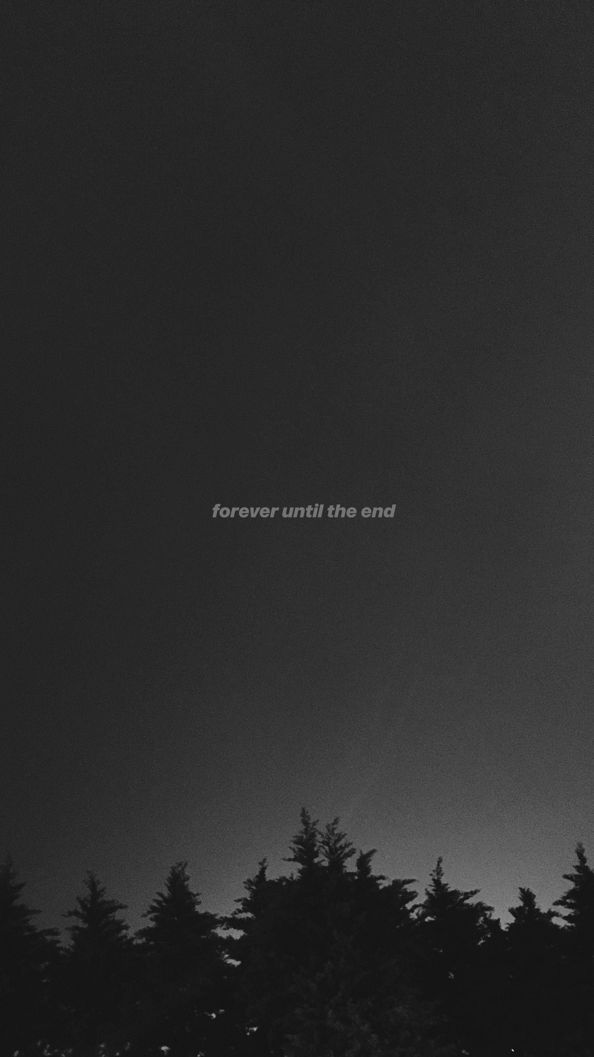 Цитат Forever Тъмносив iPhone Тапет