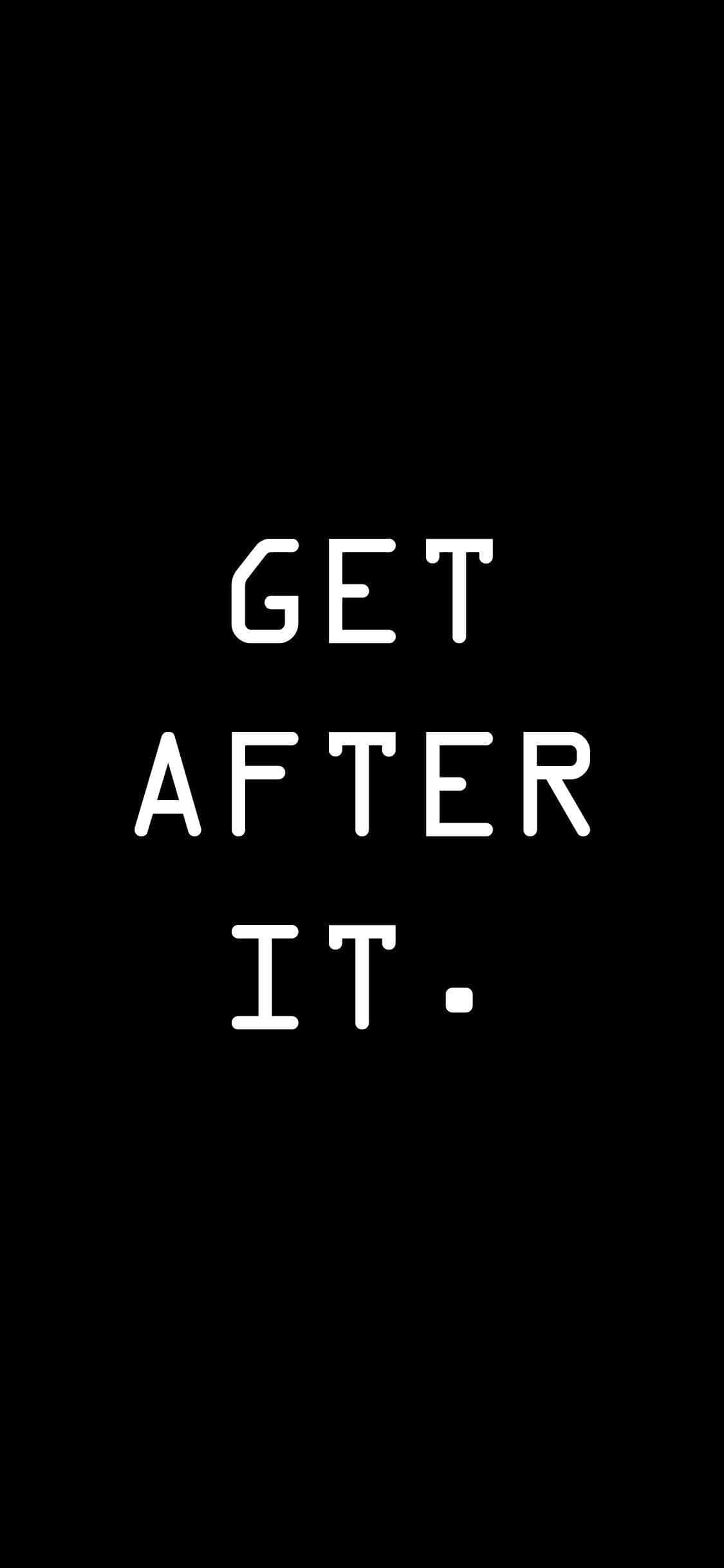 get after it от sassy sassy Тапет