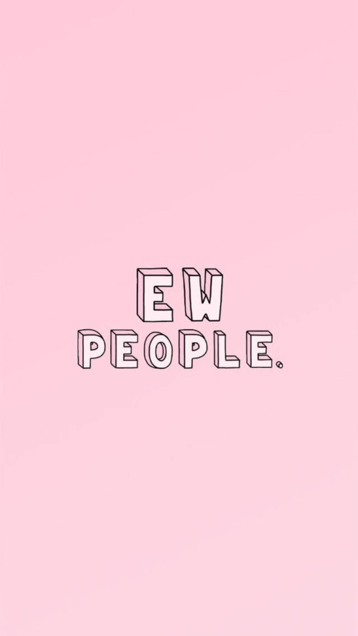 Розова естетика за iPhone с надписью EW People Тапет