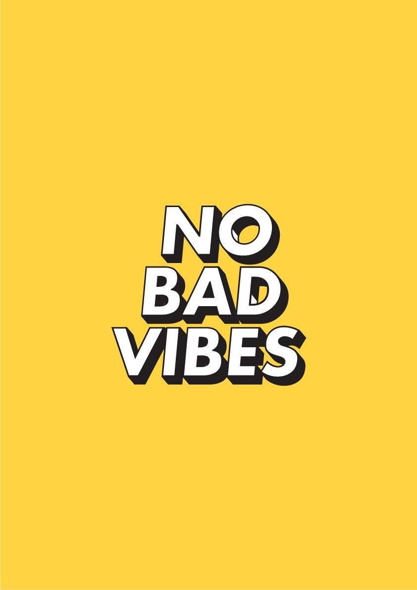 No Bad Vibes Сладък Пастелно Жълт Естетичен Цитат Тапет