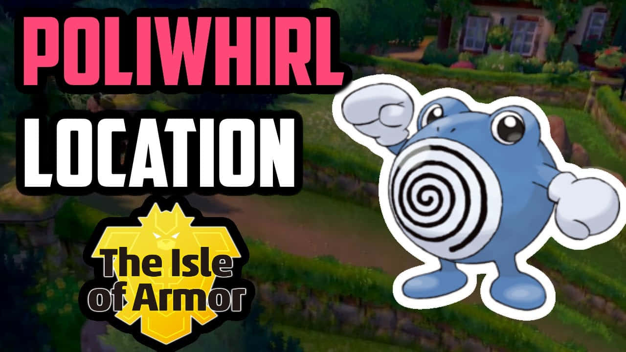 Poliwhirl: Ръководство за Остров на Броня Тапет
