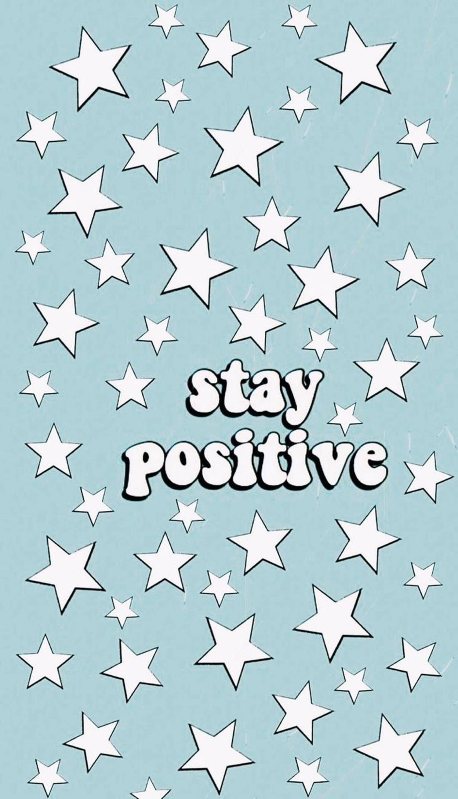 Stay Positive Естетика VSCO Тапет