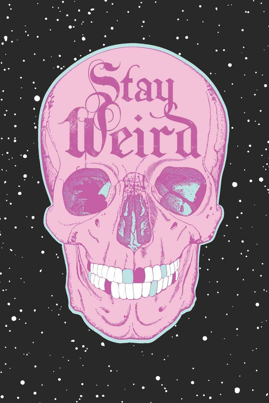 Емо естетика Stay Weird Тапет