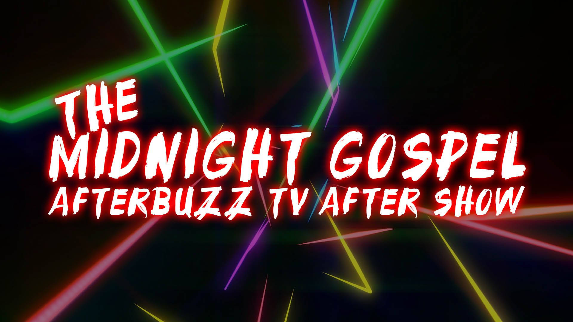 The Midnight Gospel Afterbuzz шоу Тапет