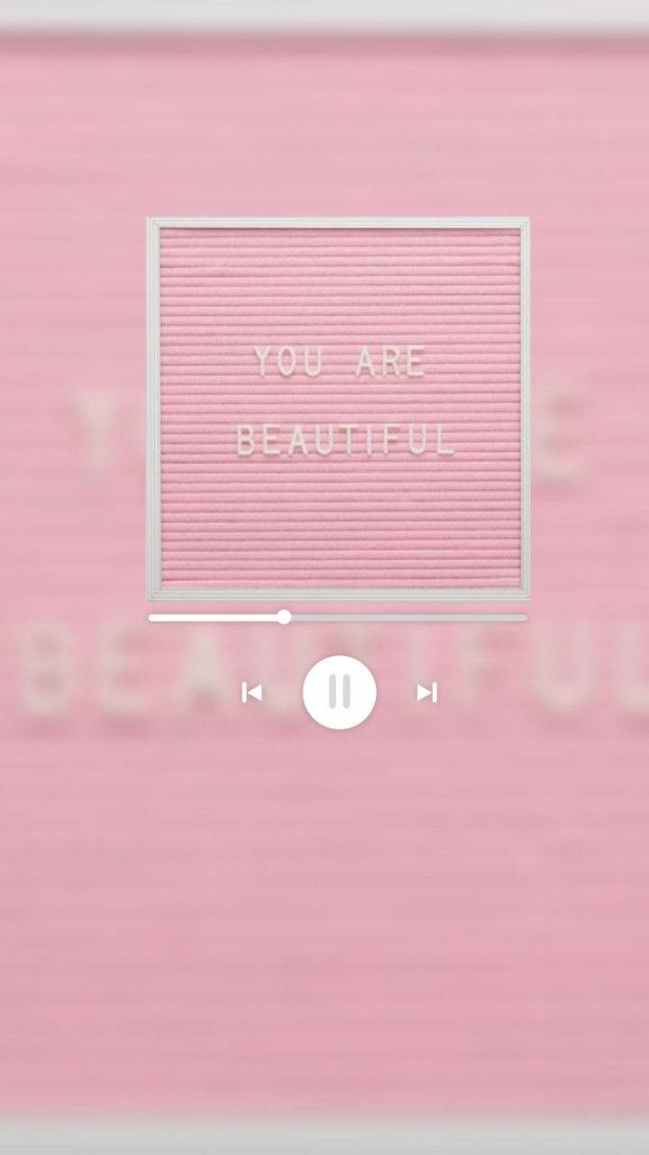 Естетична музика с You Are Beautiful Тапет
