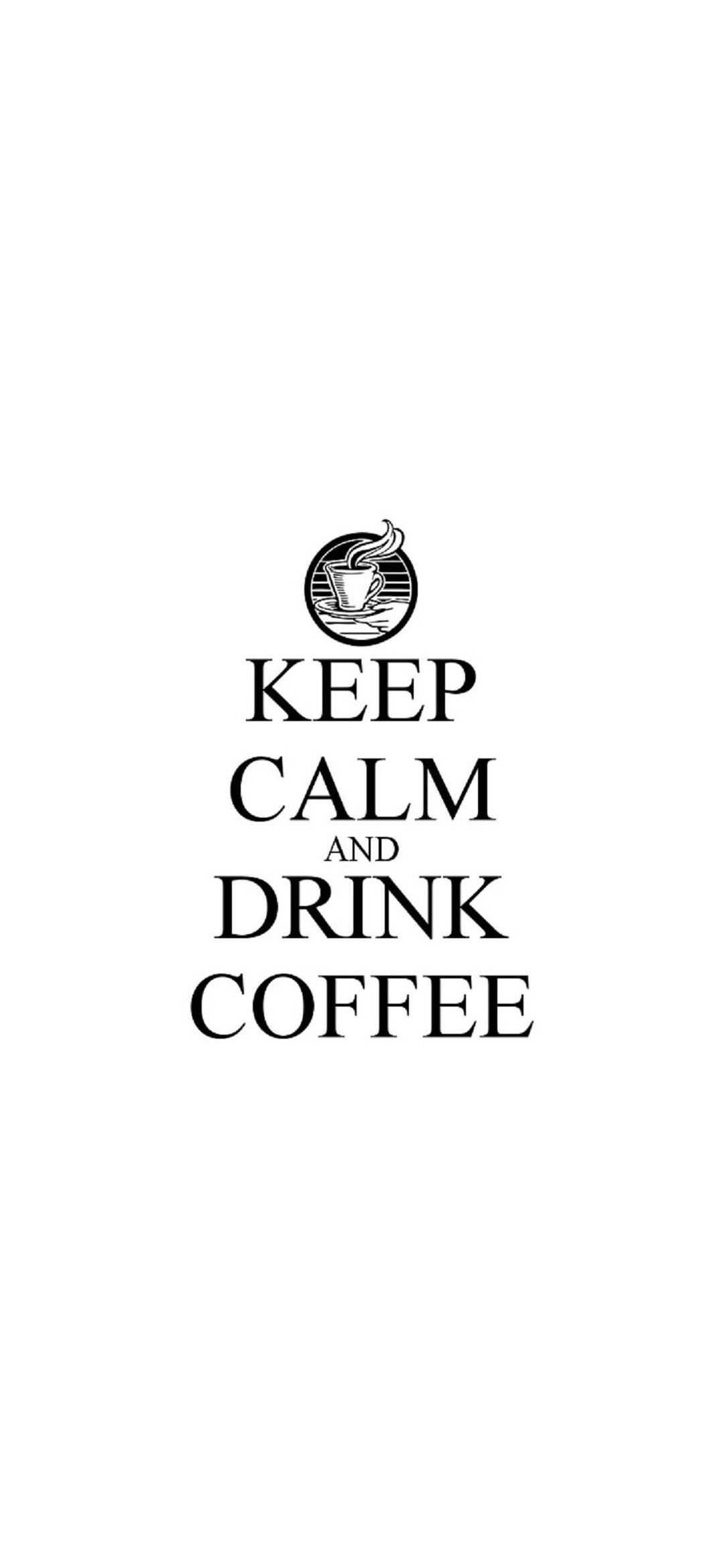 Бял Keep Calm пий кафе iPhone Тапет