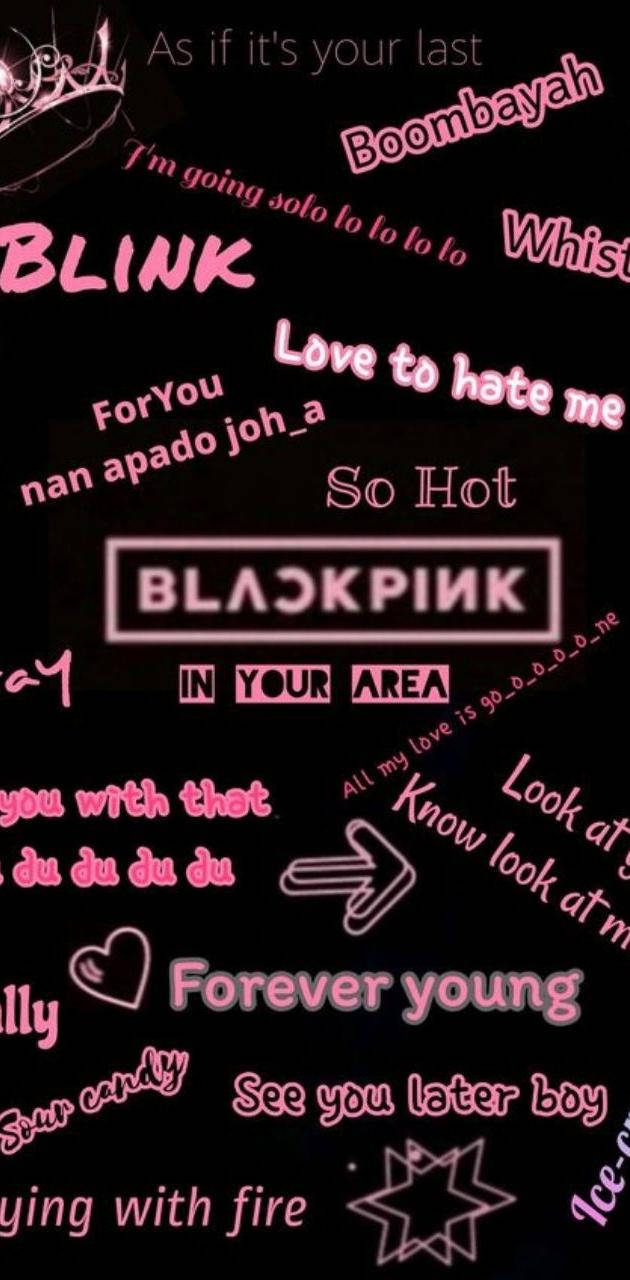 Лого на Blackpink със заглавия на песни Тапет