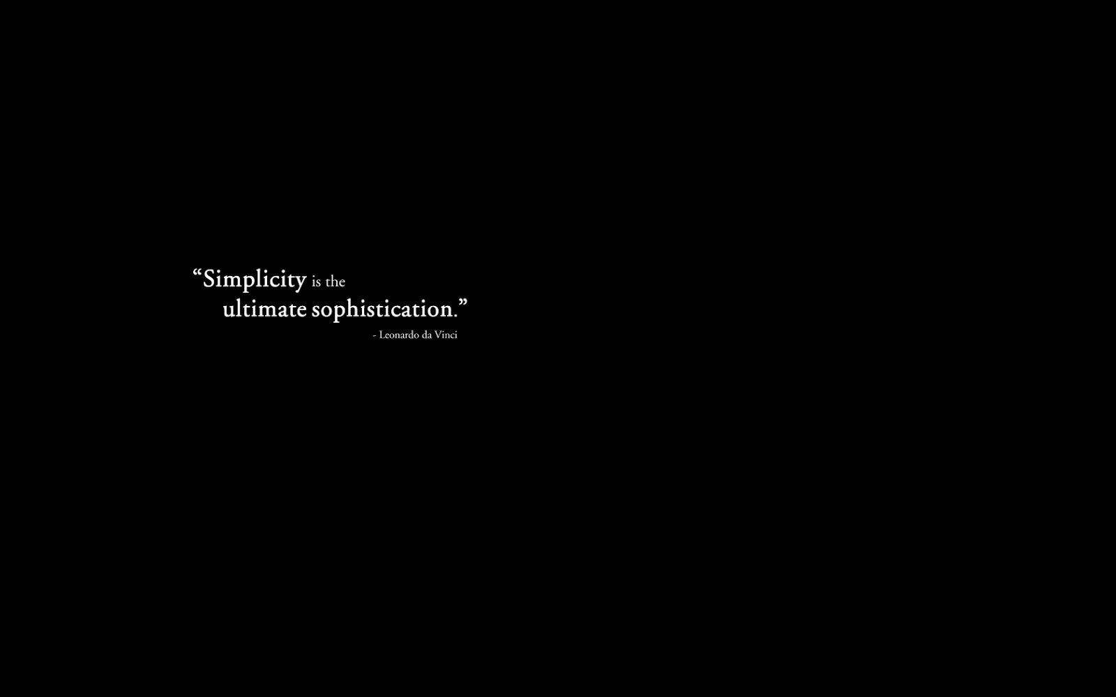 Простотата е върхът на изтънчеността – Естетични черни цитати