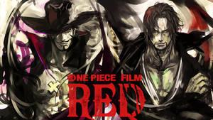 One Piece Film Red Shanks и Михоук — Аниме Тапет