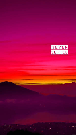 Oneplus Never Settle Dusk тапет